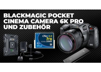 Blackmagic Pocket Cinema Camera 6K Pro und Zubehör